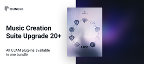 UJAM Music Creation Suite Upgrade from any 20+ paid UJAM products