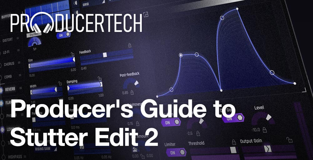 Producer's Guide To Stutter Edit 2