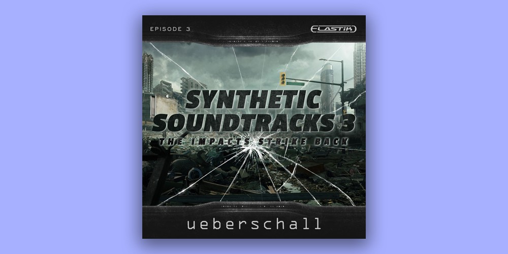 Ueberschall Synthetic Soundtracks 3