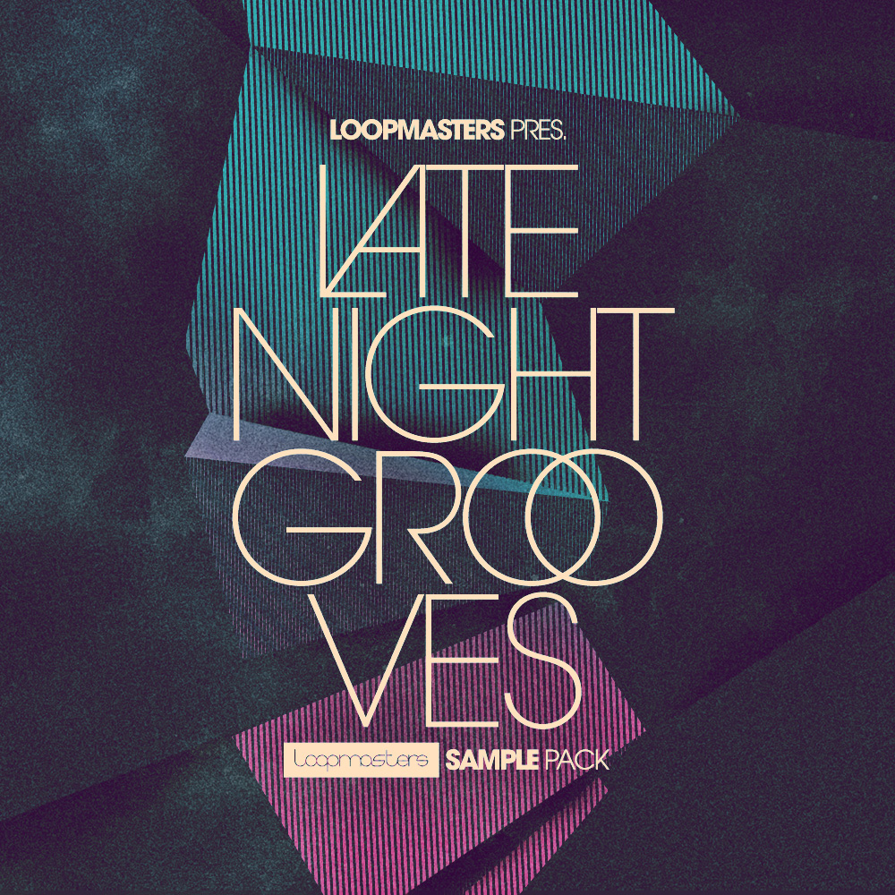 Loopmasters Late Night Grooves - Square Image