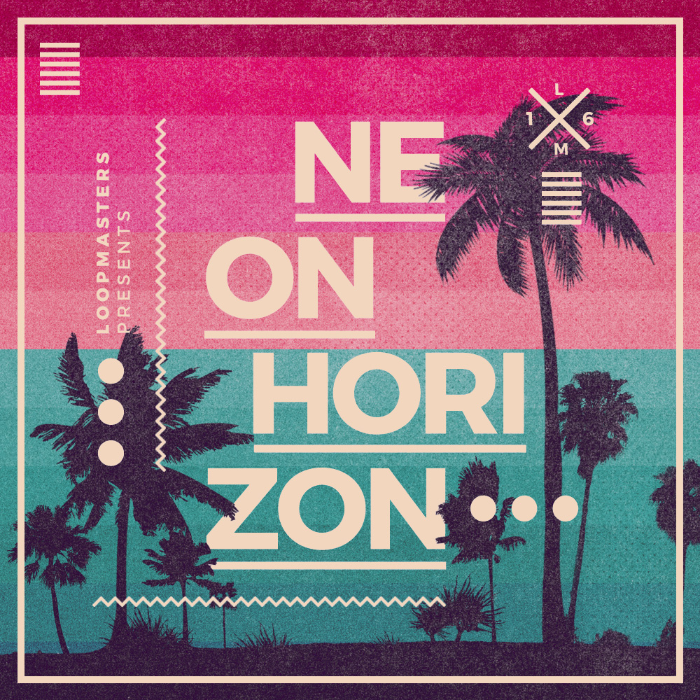 Loopmasters Neon Horizons - Square Image