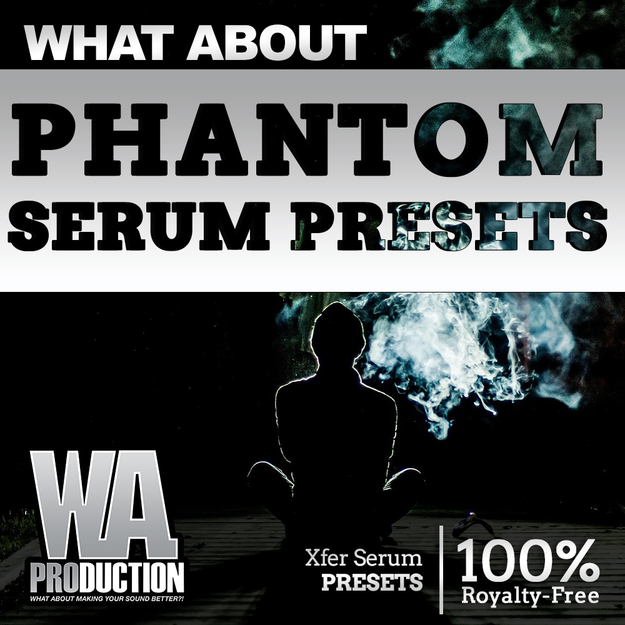 Phantom Serum Presets interface
