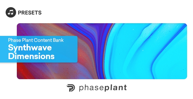 Phase Plant Expansion Pack: Synthwave Dimensions