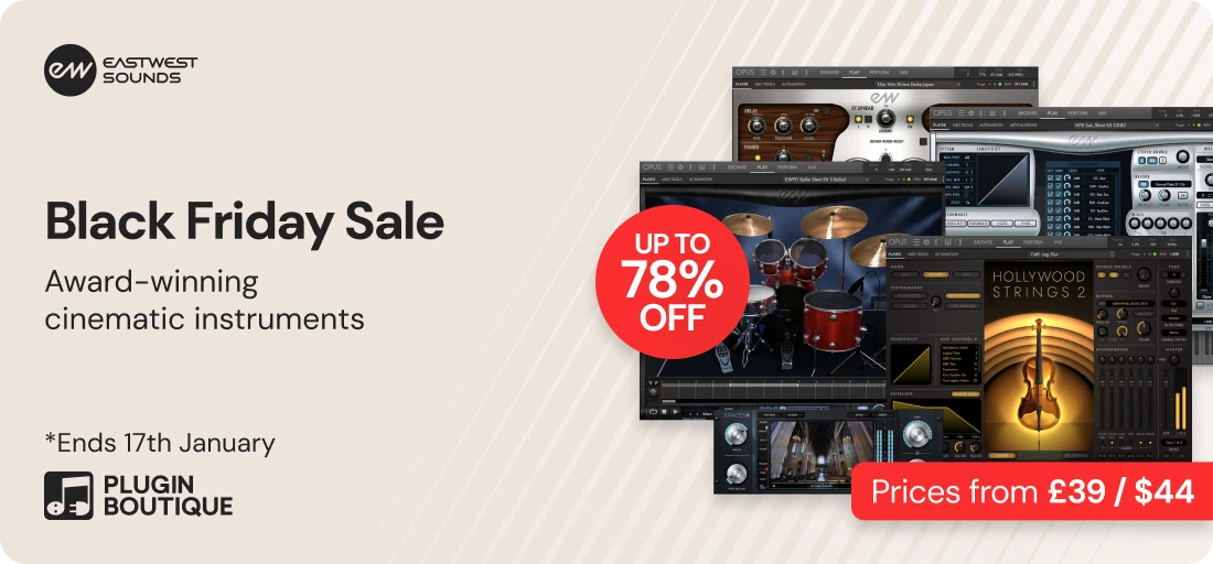 EastWest Sounds Black Friday Sale