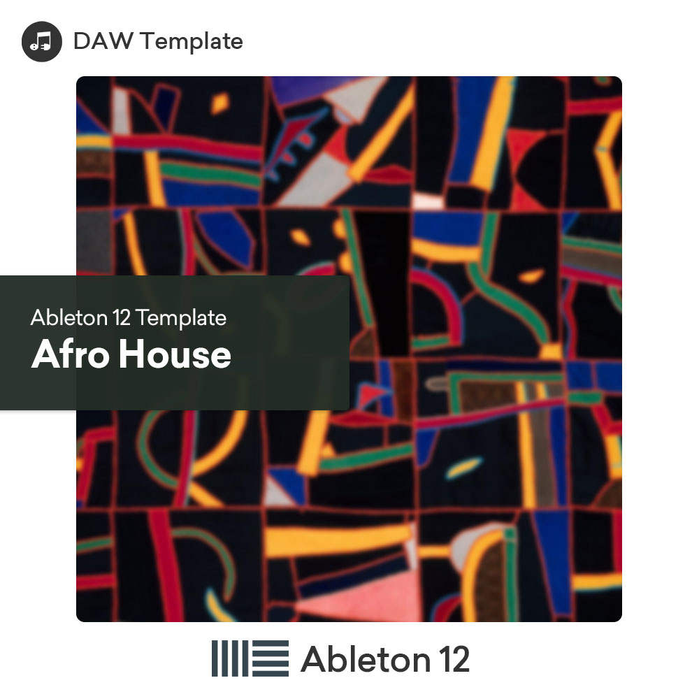 Afro House Ableton 12 Template - Square