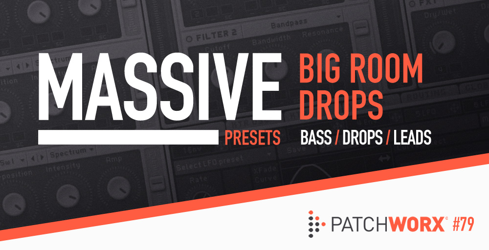 Big Room Drops - Massive Presets - Rectangle Image