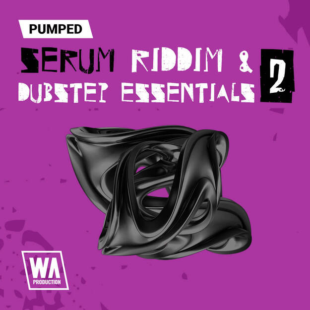Pumped: Serum Riddim & Dubstep Essentials 2 screenshot