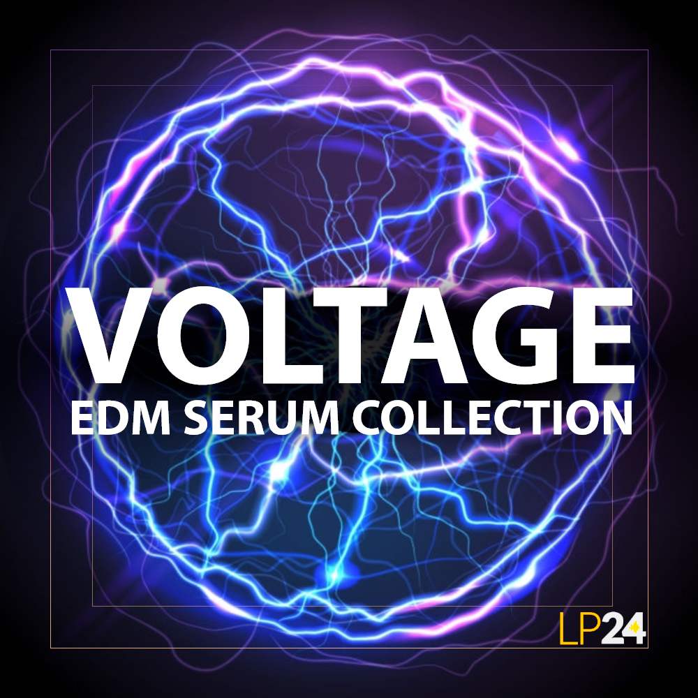 LP24 Serum - Voltage EDM