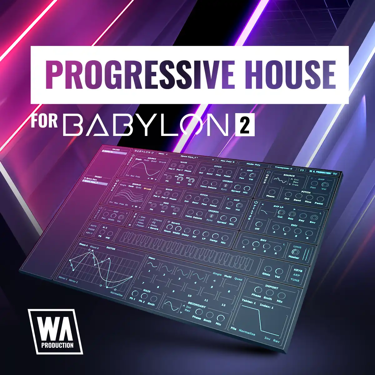 Progressive House for Babylon 2