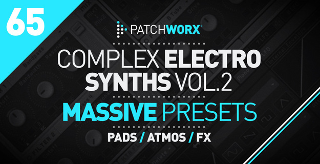 Complex Electro Synths 2 Massive Presets interface