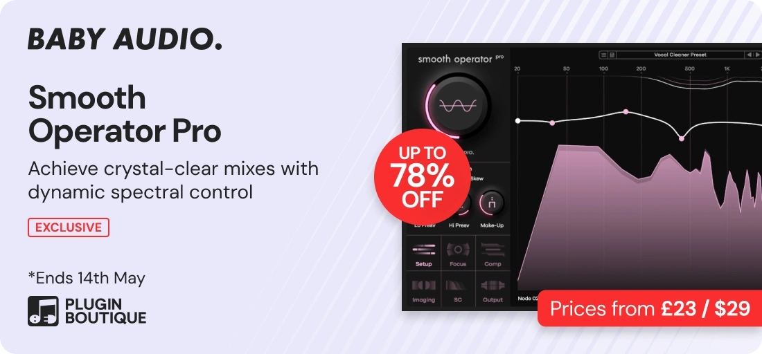 Baby Audio Smooth Operator Pro Mastering Month Sale (Exclusive)