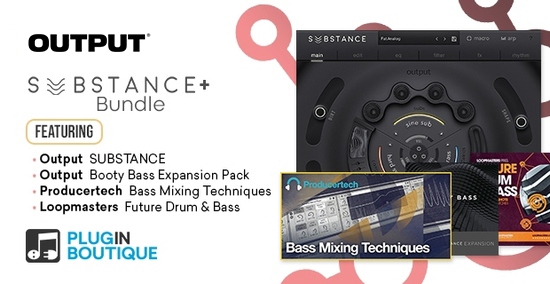 Output SUBSTANCE+ Bundle