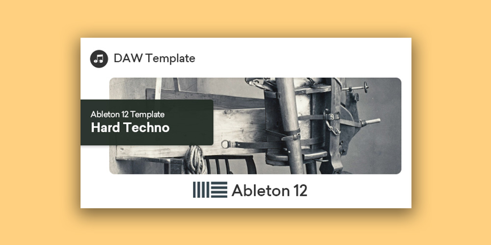 Hard Techno Ableton Template