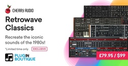 Cherry Audio RETROWAVE CLASSICS （Exclusive) | Cyber Week Sale