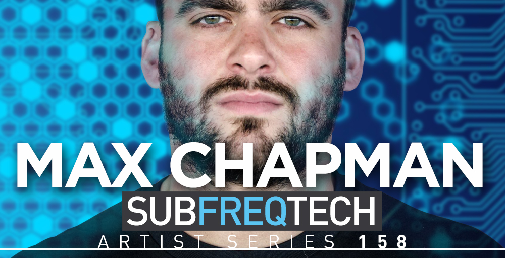 Max Chapman - Sub Freq Tech - Rectangle Image