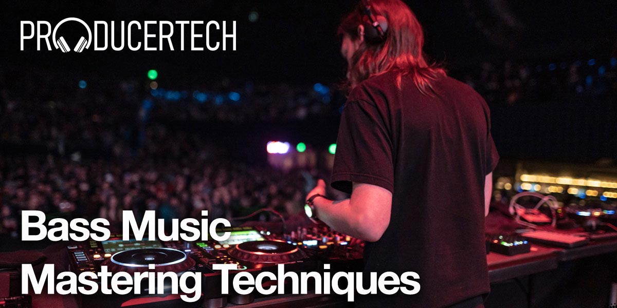 Producertech Bass Music Mastering Techniques - Main Image