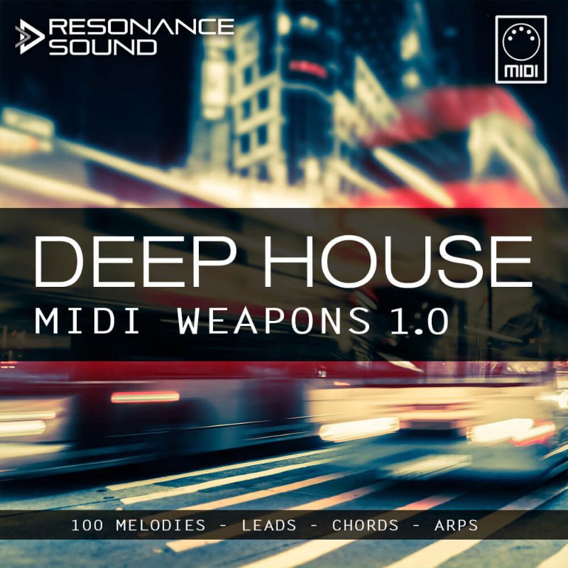 Deep House MIDI Weapons